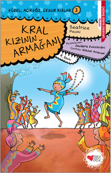 guzel-acikgoz-cesur-kizlar-03-kral-kizinin-armagani