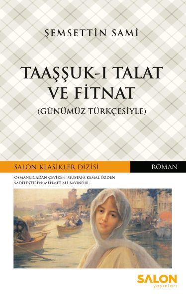 taassuk-i-talat-ve-fitnat-gunumuz-turkcesiyle