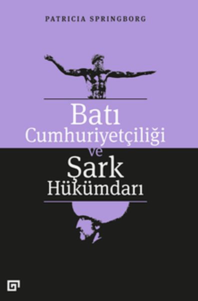 bati-cumhuriyetciligi-ve-sark-hukumdari