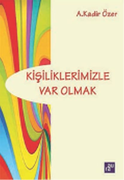 kisiliklerimizle-var-olmak