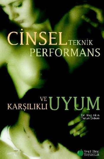 cinsel-teknik-performans-ve-kasilikli-uyum