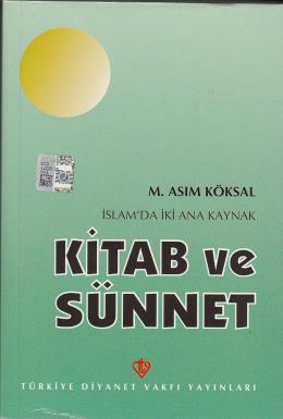 islam-da-iki-ana-kaynak-kitab-ve-sunnet