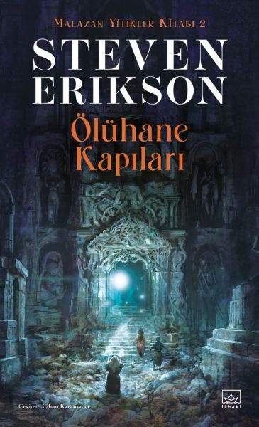 oluhane-kapilari-malazan-yitikler-kitabi-2