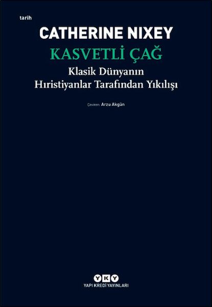 kasvetli-cag-klasik-dunyanin-hiristiyanlar-tarafindan-yikilisi