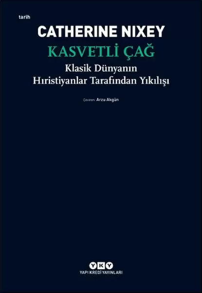 kasvetli-cag-klasik-dunyanin-hiristiyanlar-tarafindan-yikilisi