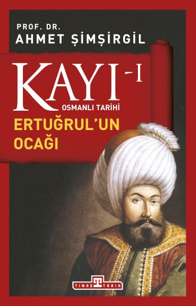 osmanli-tarihi-kayi-1-ertugrulun-ocagi