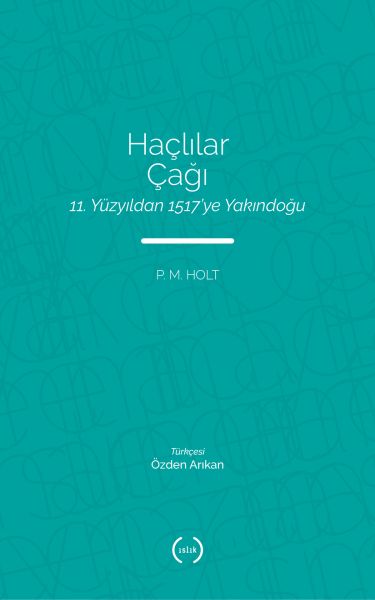 haclilar-cagi-11-yuzyildan-1517-ye-yakindogu