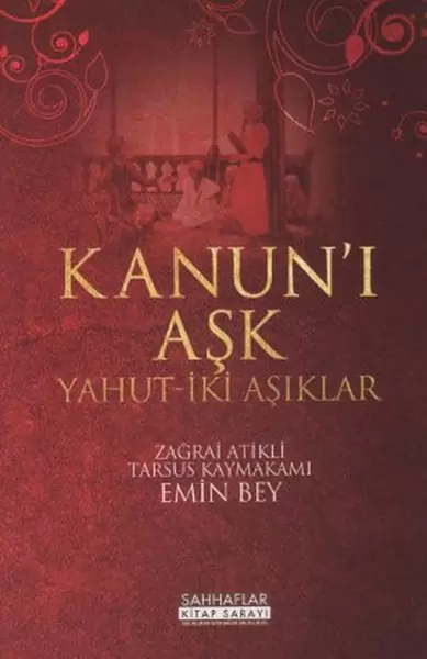 kanun-i-ask-yahut-iki-asiklar
