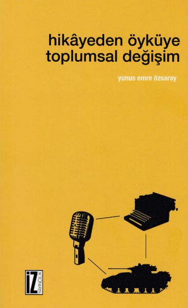 hikayeden-oykuye-toplumsal-degisim