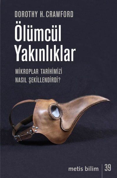 olumcul-yakinliklar-mikroplar-tarihimizi-nasil-sekillendirdi