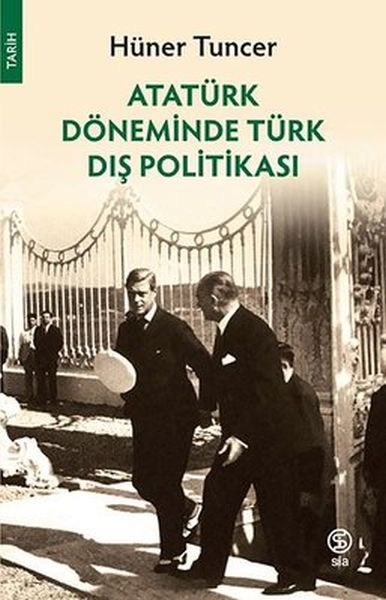 ataturk-doneminde-turk-dis-politikasi