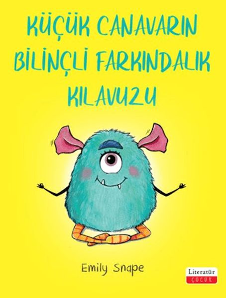 kucuk-canavarin-bilincli-farkindalik-kilavuzu