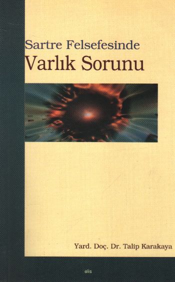 sartre-felsefesinde-varlik-sorunu