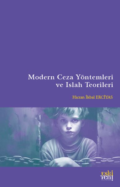 modern-ceza-yontemleri-ve-islah-teorileri