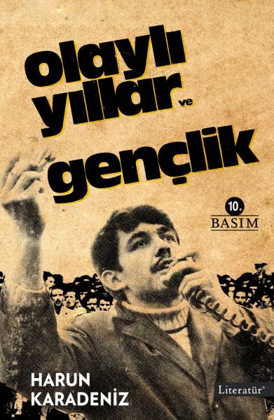 olayli-yillar-ve-genclik