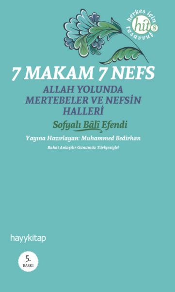 7-makam-7-nefs-allah-yolunda-mertebeler-ve-nefsin-halleri