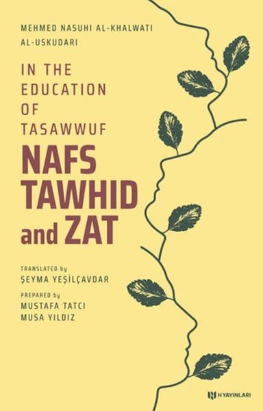 in-the-education-of-tasawwuf-nafs-tawhid-and-zat