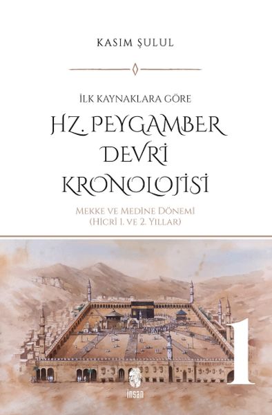 hz-peygamber-donemi-kronolojisi-cilt-1-226960
