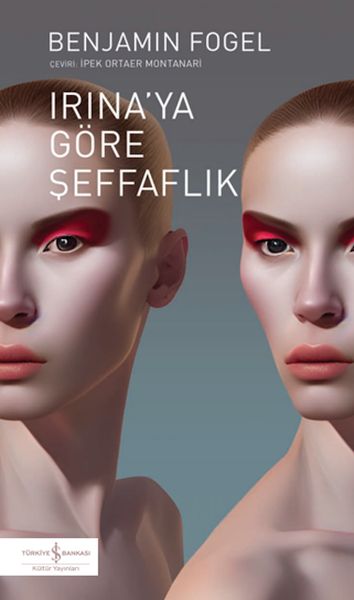 irina-ya-gore-seffaflik