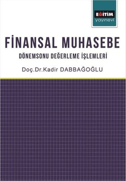 finansal-muhasebe-donemsonu-degerleme-islemleri