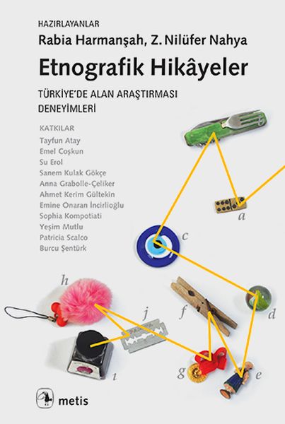 etnografik-hikayeler-turkiye-de-alan-arastirmasi-deneyimleri