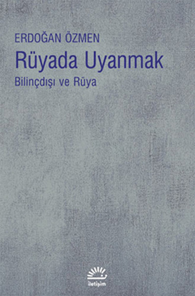 ruyada-uyanmak-bilincdisi-ve-ruya