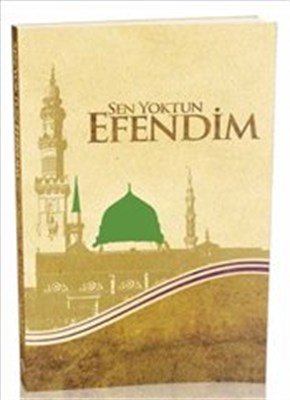 sen-yoktun-efendim