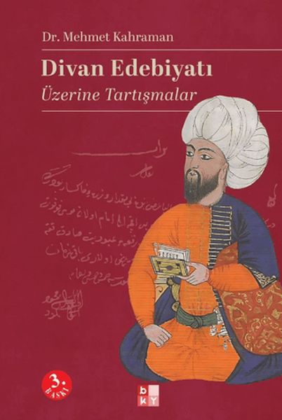 divan-edebiyati-uzerine-tartismalar
