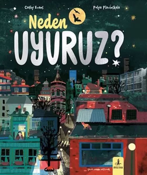 neden-uyuruz