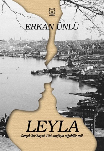 leyla-gercek-bir-hayat-104-sayfaya-sigabilir-mi