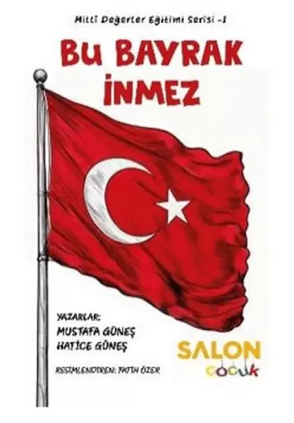 bu-bayrak-inmez