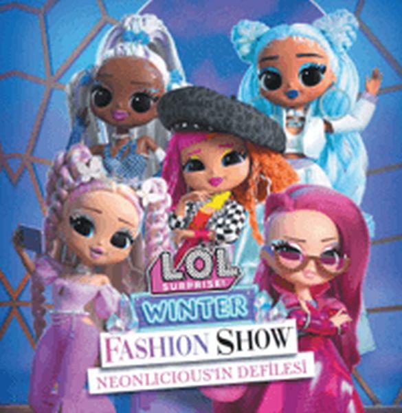 lol-surprise-neonliciousin-defilesi