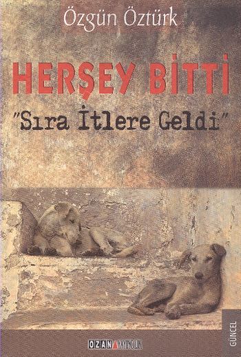 hersey-bitti-sira-itlere-geldi