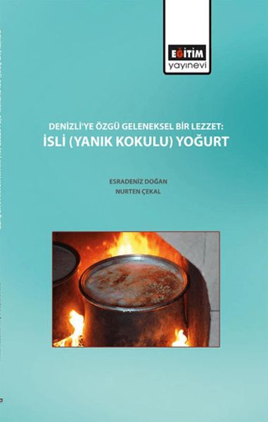 denizli-ye-ozgu-geleneksel-bir-lezzet-isli-yanik-kokulu-yogurt