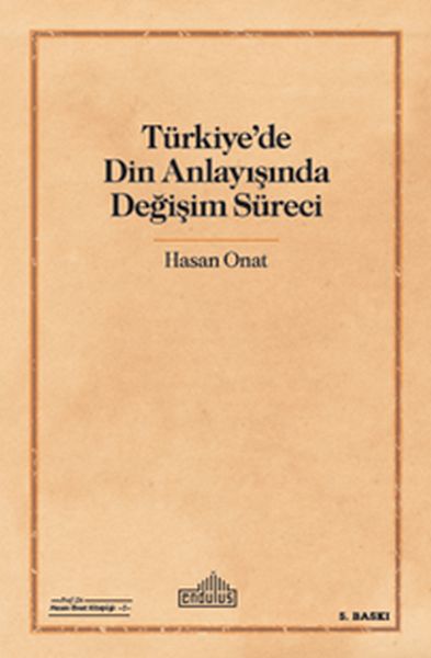 turkiye-de-din-anlayisinda-degisim-sureci