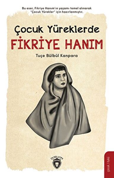 cocuk-yureklerde-fikriye-hanim