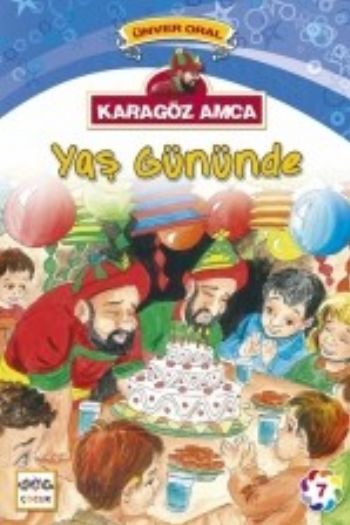 karagoz-amca-yas-gununde