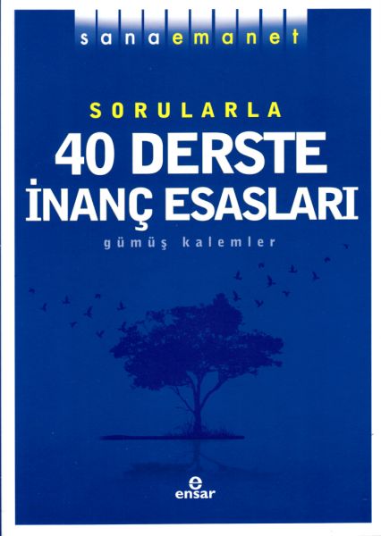 sana-emanet-sorularla-40-derste-inanc-esaslari