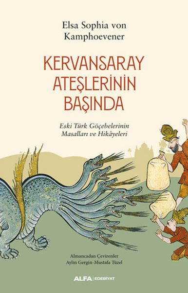 kervansaray-ateslerinin-basinda-eski-turk-gocebelerinin-masallari-ve-hikayeleri