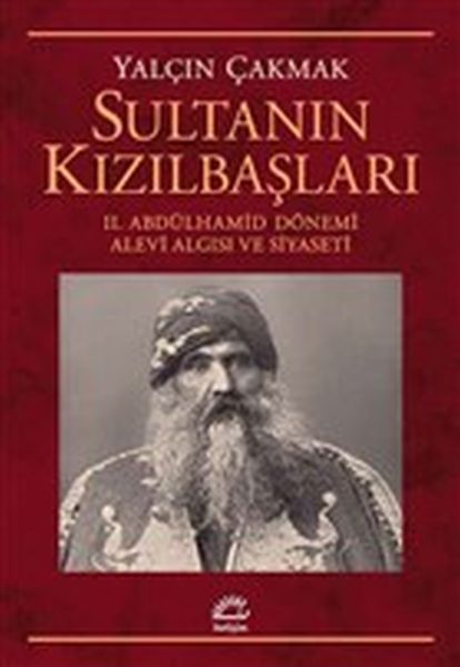 sultanin-kizilbaslari-2-abdulhamid-donemi-alevi-algisi-ve-siyaseti