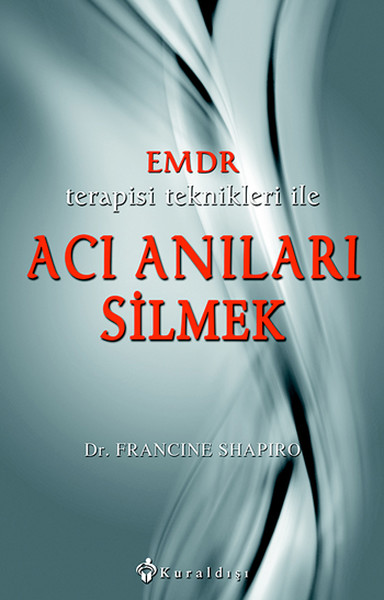 emdr-terapisi-teknikleri-ile-aci-anilari-silmek