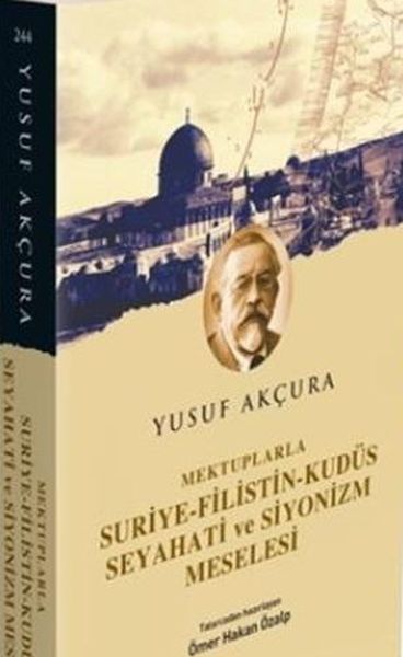 mektuplarla-suriye-filistin-kudus-seyahati-ve-siyonizm-meselesi