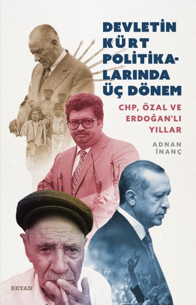 devletin-kurt-politikalarinda-uc-donem-chp-ozal-ve-erdoganli-yillar