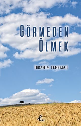 gormeden-olmek