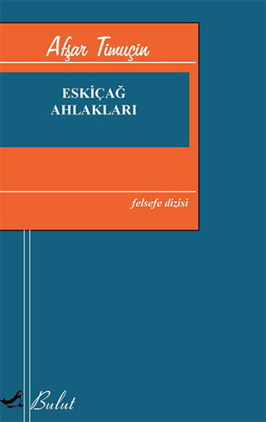 eskicag-ahlaklari