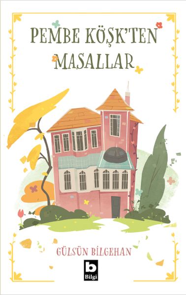 pembe-koskten-masallar