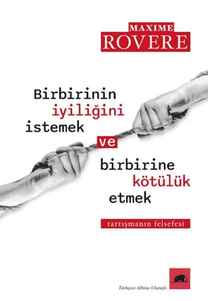 birbirinin-iyiligini-istemek-ve-birbirine-kotuluk-etmek