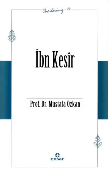 onculerimiz-24-ibn-kesir