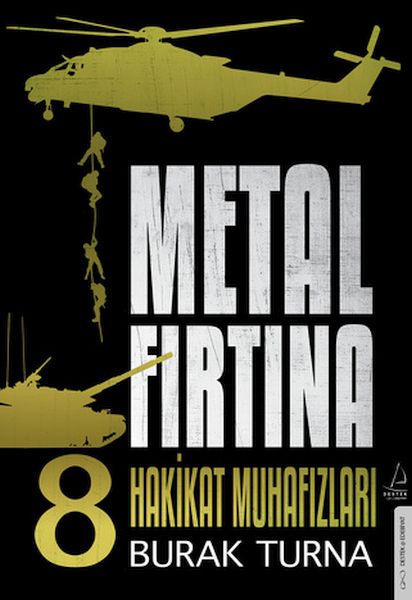 metal-firtina-8-hakikat-muhafizlari