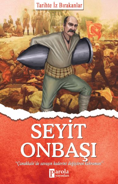 seyit-onbasi-tarihte-iz-birakanlar